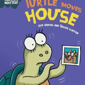 Turtle Moves House