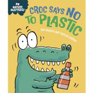 Croc Says No to Plastic
